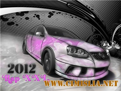 Rap XXL 2012 [2012 / MP3 / 320 kb]