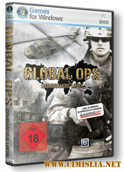 Приказано уничтожить. Операция в Ливии / Global Ops: Commando Libya [Repack] [2011 / ENG / RUS]