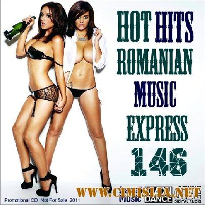 Hot Hits Romanian Music Express Vol.146 [15.02.2012 / MP3 / 320 kb]