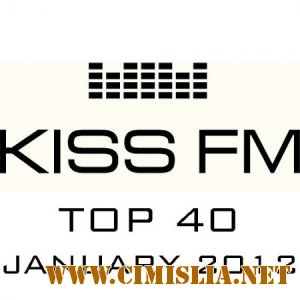 Kiss FM Top 40 January 2012 [2012 / MP3 / 320 kb]