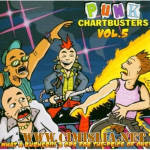 Punk Chartbusters Vol. 5 [2005 / MP3 / 320 kb]