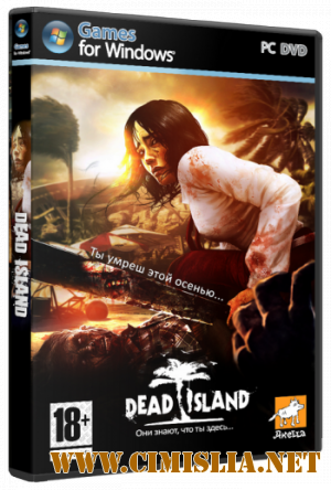 Остров мёртвых / Dead Island [v 1.3.0 + 3 DLC] [RePack] [2011 / RUS]