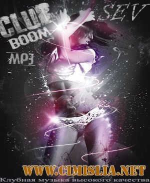 Club BOOM Vol. 7 from SEV [2012 / MP3 / 320 kb]