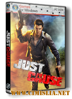 Just Cause [Repack] [2006 / FULL RUS]