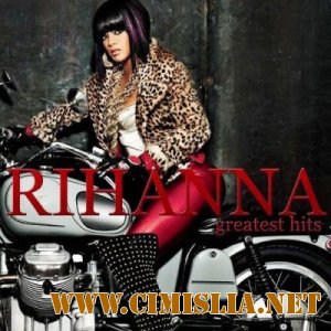 Rihanna - Greatest Hits [2012 / MP3 / 236-263 kb]