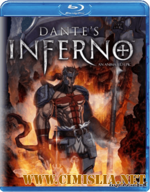Ад Данте: Анимированный эпос / Dante's Inferno: An Animated Epic [2010 /  BDRip]