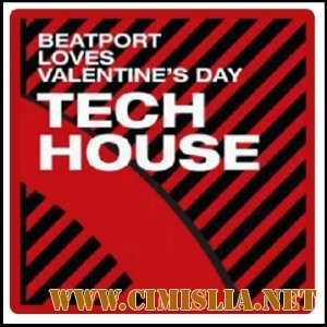 Beatport Loves Valentine`s Day Tech House [2012 / MP3 / 320 kb]