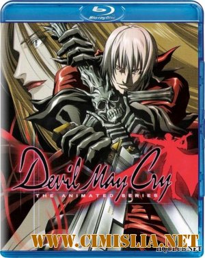 И дьявол может плакать / Devil May Cry [01-12 эпизодов] [2007 /  BDRip]