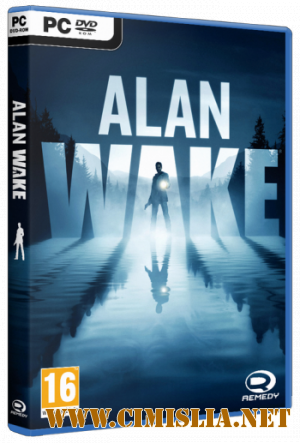 Alan Wake [v 1.01.16.3292 + 2 DLC] [RePack] [2012 / ENG / RUS]