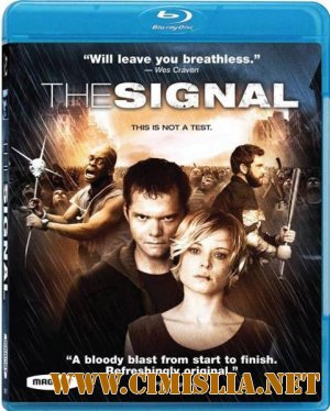 Сигнал / The Signal [2007 / HDRip]