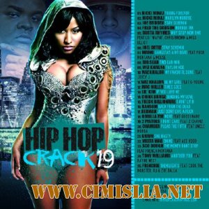 Hip Hop Crack 19 [2012 / MP3 / 192 kb]
