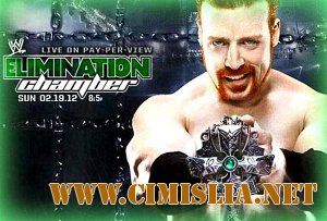 WWE Elimination Chamber [2012 / HDTVRip]