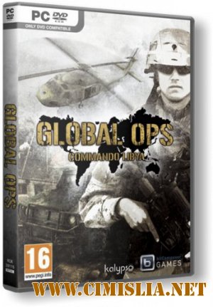 Приказано уничтожить. Операция в Ливии / Global Ops: Commando Libya [RePack] [2012 / FULL RUS]