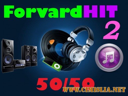 ForvardHIT 2 50/50 [2012 / MP3 / 320 kb]