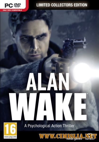 Alan Wake: Collector's Edtion [RePack] [2012 / ENG / RUS]