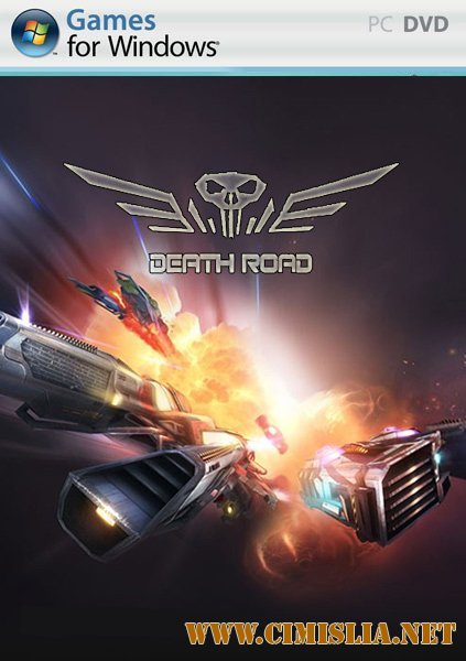 Death Road [Repack] [2012 / ENG / RUS]