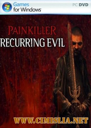 Painkiller: Recurring Evil [L] [2012 / ENG]