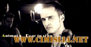 Animal X - Doar tu &#351;i eu [Official Video] [2012 / HD]