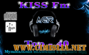 Kiss FM - Top-40 [04.03.2012 / MP3 / 320 kb]