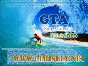 Grand Theft Auto: San Andreas Reloaded [2009 / RUS]