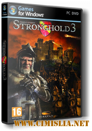 Stronghold 3 [v 1.9.26498] [Repack] [2011 / RUS]