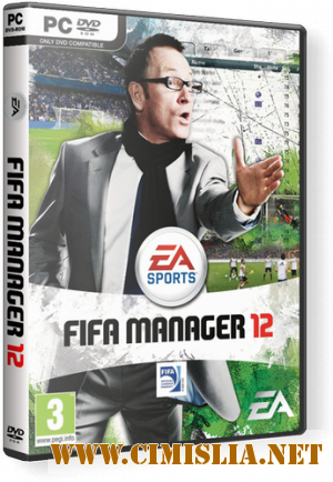 FIFA Manager 12 [Repack] [2011 / ENG / RUS]