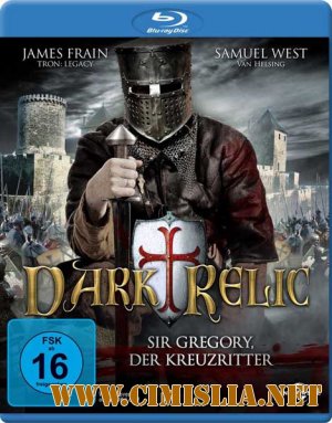 Крестовые походы / Dark Relic [2010 / HDRip]