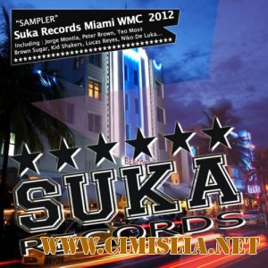 Suka Records: Miami WMC 2012 [2012 / MP3 / 320 kb]