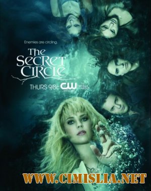 Тайный круг / The Secret Circle [season 1, episode 01-22 из 22] [2011-2012 / WEB-DLRip]
