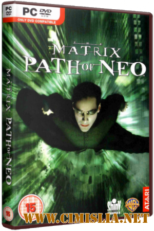 The Matrix: Path of Neo [Repack] [2005 / RUS / ENG]