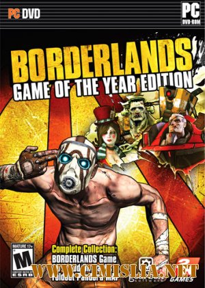 Borderlands: Game of the Year Edition [RePack] [2010 / RUS / ENG]