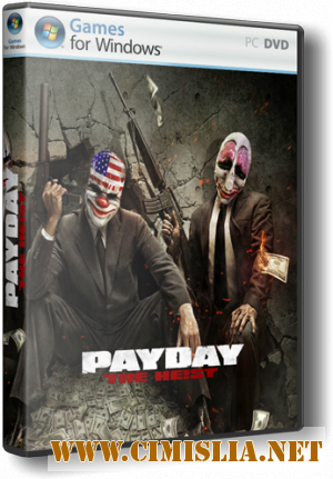 PayDay: The Heist [Lossless RePack] [2011 / RUS / ENG]