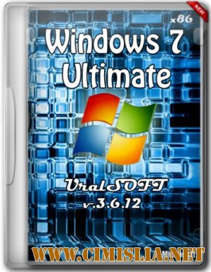 Windows 7 Ultimate UralSOFT v.3.6.12 [x86] [2012 / RUS]