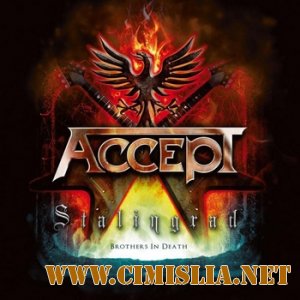 Accept - Stalingrad  [2012 / MP3 / 320 kb]
