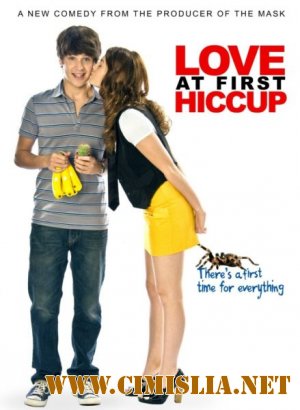 ПоцелуйчИК / Love at First Hiccup [2009 / DVDRip | Лицензия]