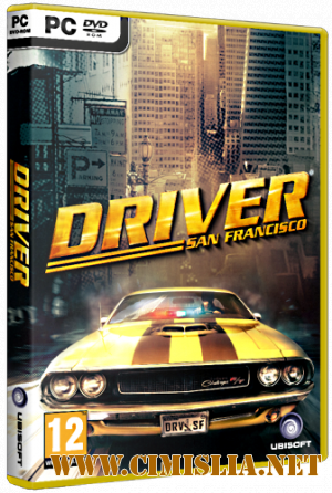 Driver: San Francisco [L] [2011 / RUS / ENG]