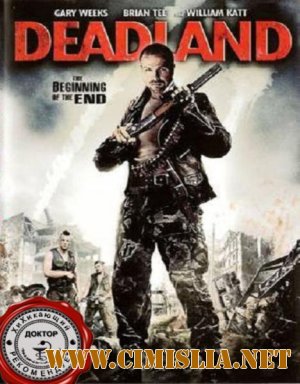 Мертвая земля / Deadland [2009 / DVDRip]