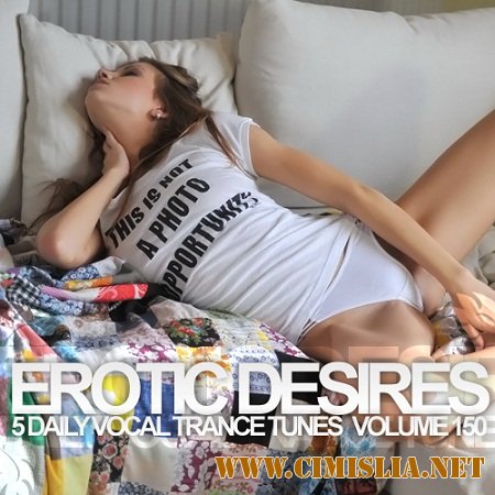 Erotic Desires Volume 150 [2012 / MP3 / 320 kb]