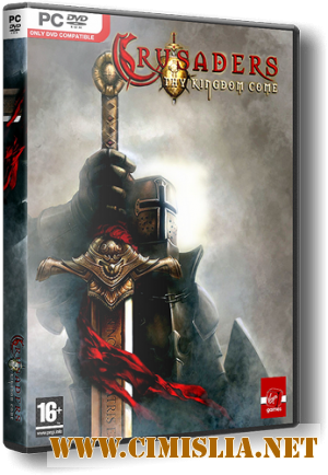 Крестоносцы: во имя короны / Crusaders: Thy Kingdom Come [Repack] [2008 / RUS]