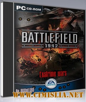 Battlefield 1942: Exstrime wars [2011 / RUS]