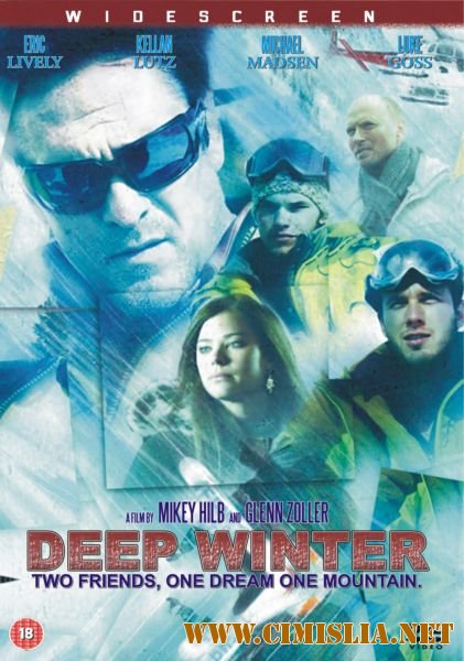 Покорители вершин / Deep Winter [2008 / DVDRip]