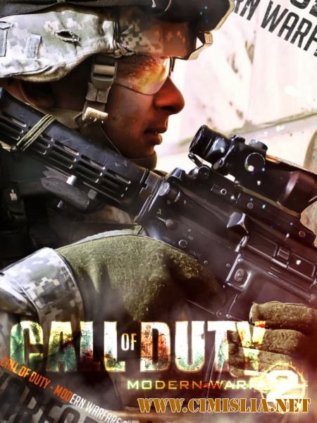 Call of Duty: Modern Warfare 2 [RePack] [2009 / RUS]