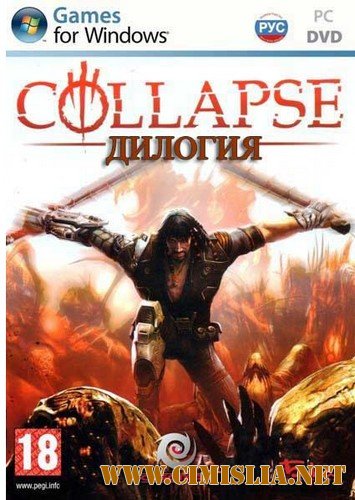 Collapse: Дилогия [RePack] [2010 / RUS]