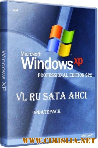 Windows XP Professional Edition SP2 VL RU SATA AHCI UpdatePack 120421 [x64] [2012 / RUS]
