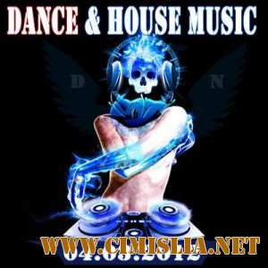 Dance and House Music [2012 / MP3 / 320 kb]