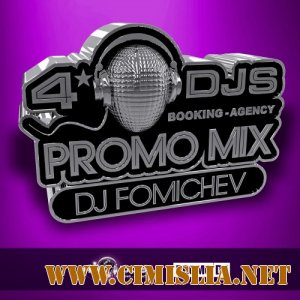 DJ Fomichev - March 2012 Mix [4DJS Promo] [2012 / MP3 / 320 kb]