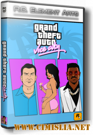 GTA / Grand Theft Auto: Vice City [RePack] [2003 / ENG / RUS]
