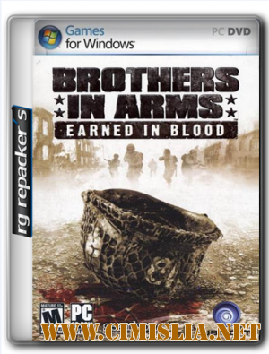 Brothers In Arms: Earned In Blood [Repack] [2005 / ENG / RUS]