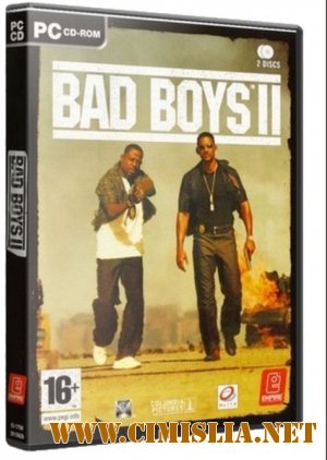 Плохие парни 2 / Bad Boys 2 [2004 / RUS / ENG]