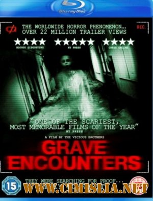 Иcкaтeли мoгил / Grаvе Еnсоuntеrs [2010 / HDRip]